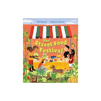 Atebol Cyfyngedig The Street Food Festival (inbunden, eng)