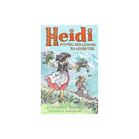Alma Books Ltd Heidi: Putting Her Lessons to Good Use (häftad, eng)