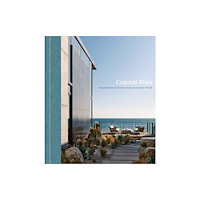 Images Publishing Group Pty Ltd Coastal Bliss (inbunden, eng)