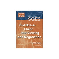 Fink Publishing Ltd Revise SQE Oral Skills for SQE2: Client Interviewing and Negotiation (häftad, eng)
