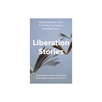The New Press Liberation Stories (inbunden, eng)