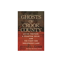 Not Stated Ghosts of Crook County (häftad, eng)