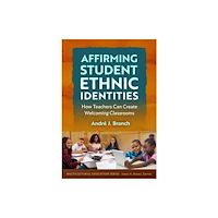 Teachers' College Press Affirming Student Ethnic Identities (häftad, eng)