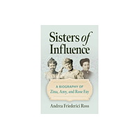 Southern Illinois University Press Sisters of Influence (häftad, eng)