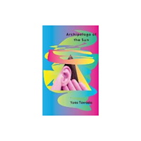 Not Stated Archipelago of the Sun (häftad, eng)