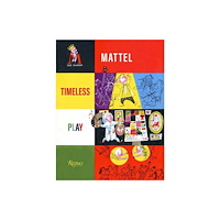 Rizzoli International Publications The Mattel Archive (inbunden, eng)