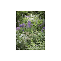 Rizzoli International Publications Bird Haven Farm (inbunden, eng)