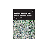 Taylor & francis ltd Global Modern Art (häftad, eng)