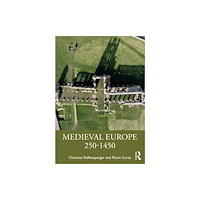 Taylor & francis ltd Medieval Europe 250-1450 (häftad, eng)