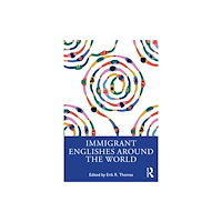 Taylor & francis ltd Immigrant Englishes Around the World (häftad, eng)