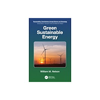 Taylor & francis ltd Green Sustainable Energy (häftad, eng)
