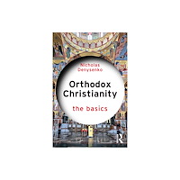 Taylor & francis ltd Orthodox Christianity: The Basics (häftad, eng)