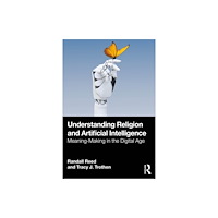 Taylor & francis ltd Understanding Religion and Artificial Intelligence (häftad, eng)