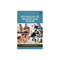 Taylor & francis ltd Psychology of Religion and Families (häftad, eng)