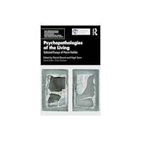 Taylor & francis ltd Psychopathologies of the Living (häftad, eng)