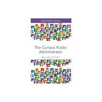 Taylor & francis ltd The Curious Public Administrator (häftad, eng)
