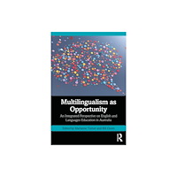 Taylor & francis ltd Multilingualism as Opportunity (häftad, eng)