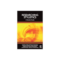 Taylor & francis ltd Researching Stylistics (häftad, eng)