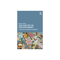 Taylor & francis ltd The How-To of Psychotherapy (häftad, eng)