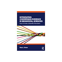 Taylor & francis ltd Integrating Converging Evidence in Behavioral Sciences (häftad, eng)