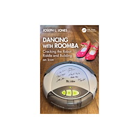 Taylor & francis ltd Dancing with Roomba (häftad, eng)
