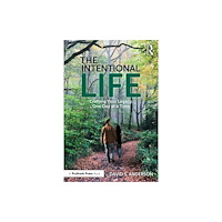 Taylor & francis ltd The Intentional Life (häftad, eng)