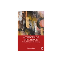 Taylor & francis ltd A Theory of Metaphor (häftad, eng)