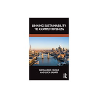 Taylor & francis ltd Linking Sustainability to Competitiveness (häftad, eng)