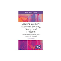 Taylor & francis ltd Securing Women’s Economic Security, Safety, and Freedom (inbunden, eng)