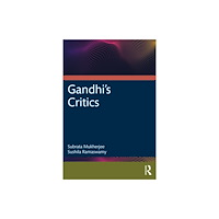 Taylor & francis ltd Gandhi's Critics (häftad, eng)