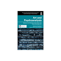 Taylor & francis ltd Art and Psychoanalysis (häftad, eng)