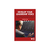 Taylor & francis ltd Develop Your Leadership Voice (häftad, eng)