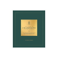 Headline Publishing Group The Story of Champagne Luxury Edition (inbunden, eng)