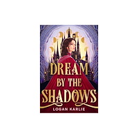 Headline Publishing Group Dream by the Shadows (häftad, eng)