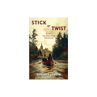 Austin Macauley Publishers Stick or Twist (häftad, eng)