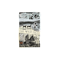 Bloomsbury Publishing PLC The Wild Isles (häftad, eng)