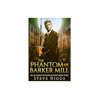 Vinci Books The Phantom of Barker Mill (häftad, eng)