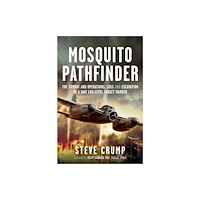 Pen & Sword Books Ltd Mosquito Pathfinder (inbunden, eng)