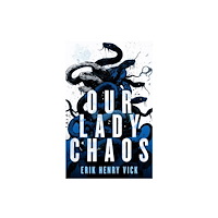 Vinci Books Our Lady Chaos (häftad, eng)