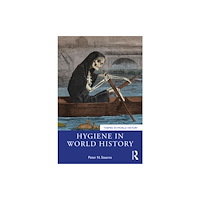 Taylor & francis ltd Hygiene in World History (häftad, eng)