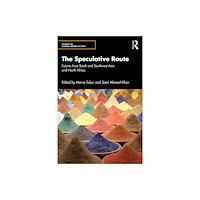 Taylor & francis ltd The Speculative Route (häftad, eng)