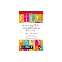 Taylor & francis ltd Advancing Global Competencies in Education (inbunden, eng)