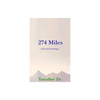 Tantallon Tir 274 Miles (häftad, eng)