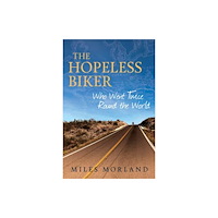 Muswell Press The Hopeless Biker (inbunden, eng)