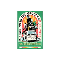 St Martin's Press Sharing in the Groove (inbunden, eng)