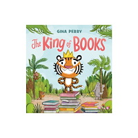 Feiwel and Friends The King of Books (inbunden, eng)