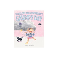 Feiwel and Friends Penelope Weathervane's Grumpy Day (inbunden, eng)