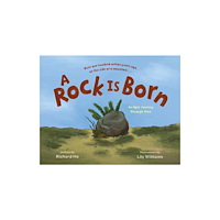 Roaring Brook Press A Rock Is Born (inbunden, eng)