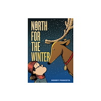 Roaring Brook Press North for the Winter (häftad, eng)