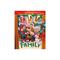 Henry Holt & Company Inc Fa La La Family (inbunden, eng)